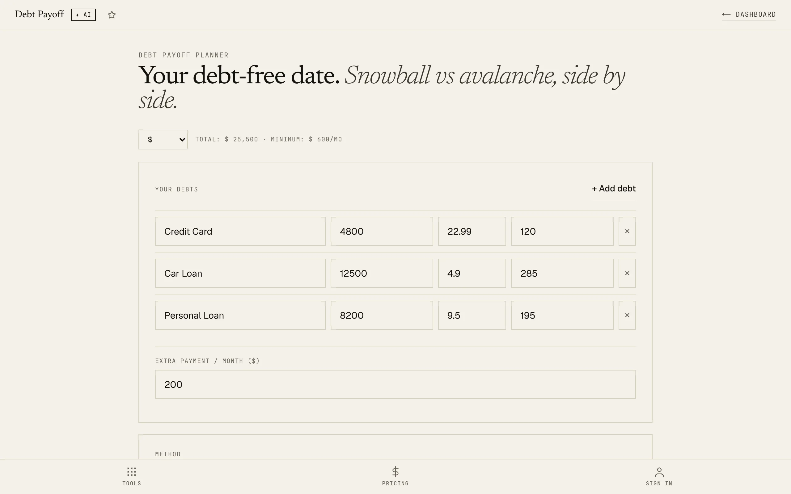 Debt Payoff Planner: empty state showing list, method picker (avalanche / snowball), and target inputs