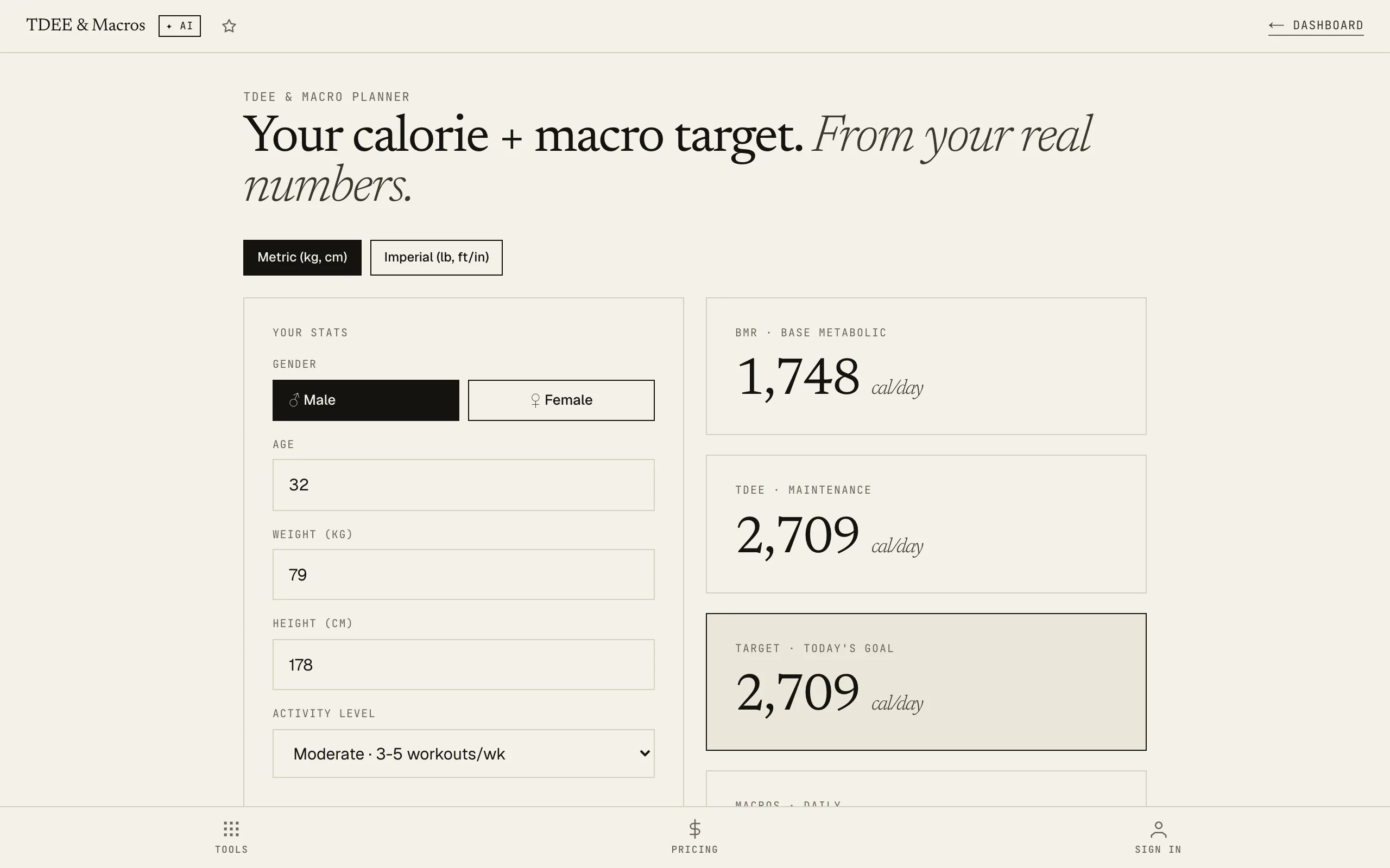 TDEE & Macros: empty form with Metric/Imperial toggle and stat boxes